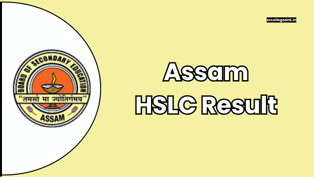 Assam HSLC Result
