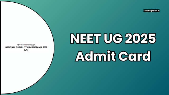 NEET UG 2025 Admit Card