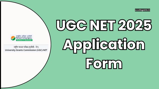 UGC NET 2025 Application Form