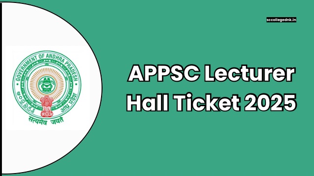 APPSC Lecturer Hall Ticket 2025