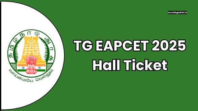 TG EAPCET 2025 Hall Ticket