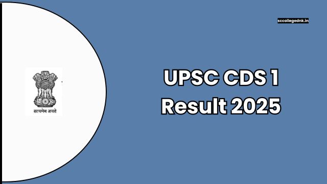 UPSC CDS 1 Result 2025